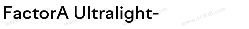 FactorA Ultralight字体转换